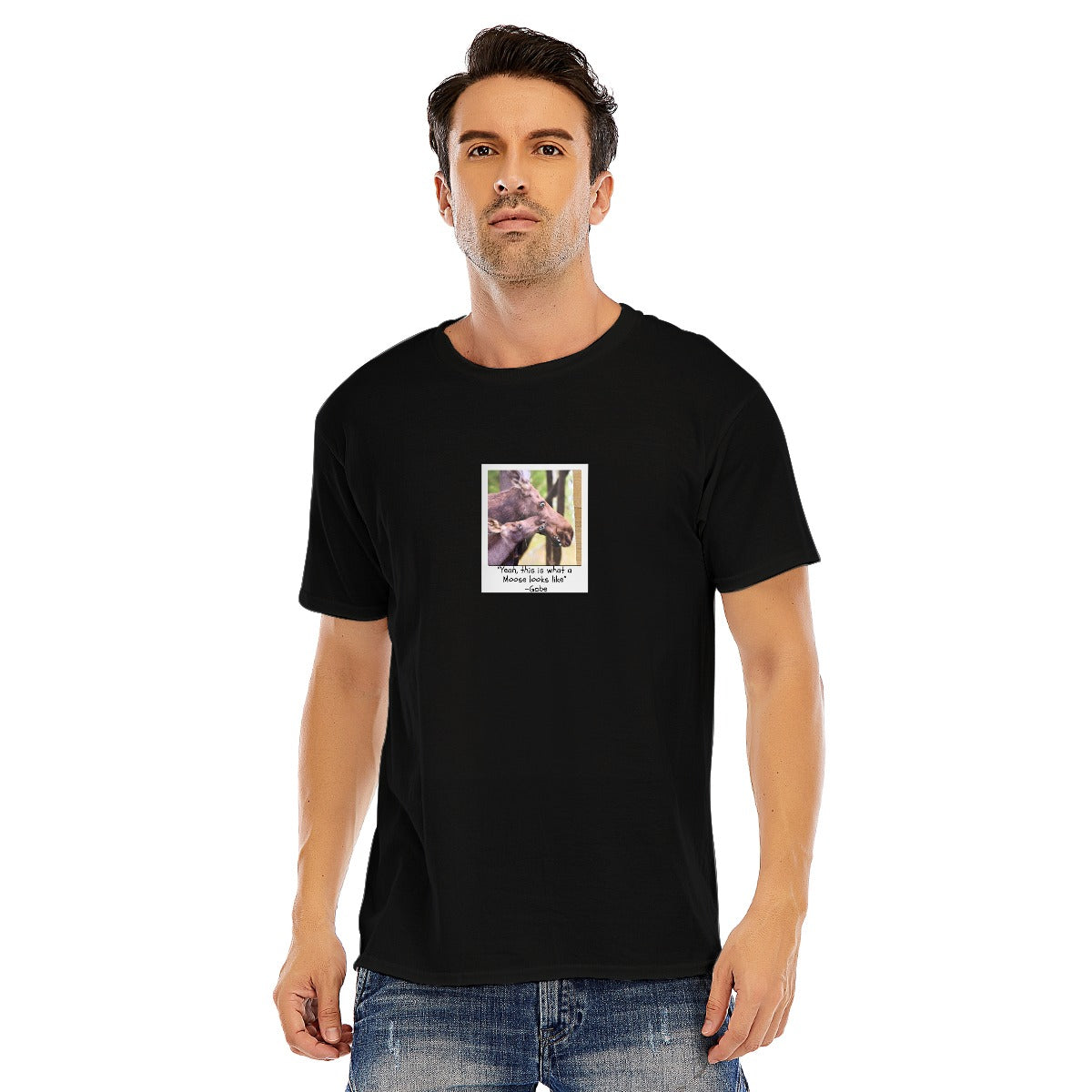This is what a Moose looks like - Unisex O-neck Short Sleeve T-shirt | 180GSM Cotton (DTF)